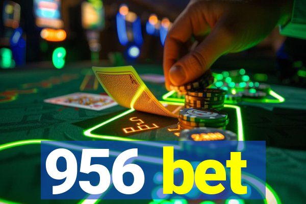 956 bet